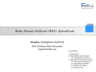Redes Neurais Artificiais (RNA): Aprendizado