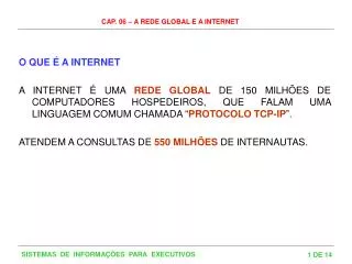 O QUE É A INTERNET