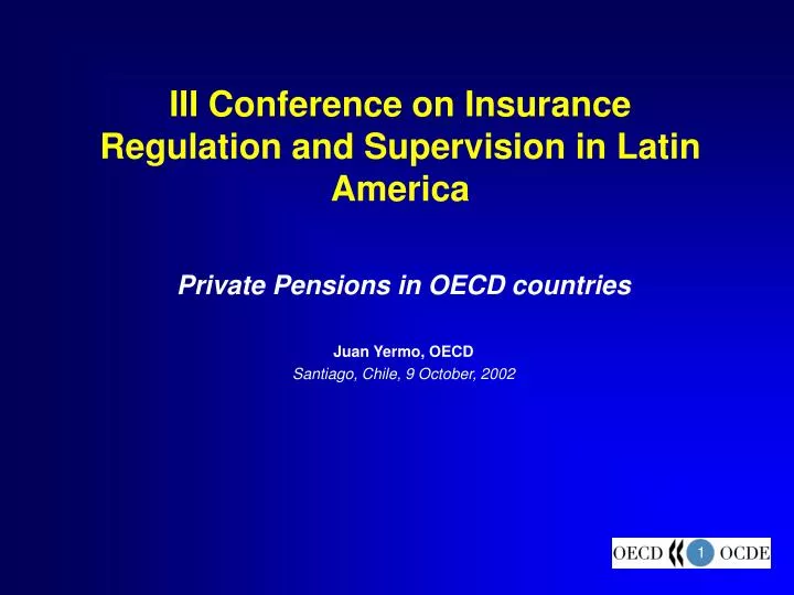 iii conference on insurance regulation and supervision in latin america