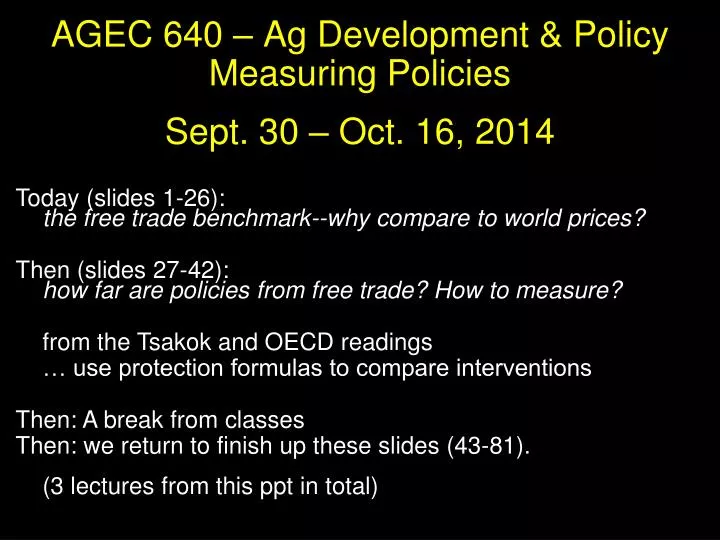agec 640 ag development policy measuring policies sept 30 oct 16 2014