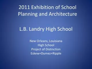 L.B. Landry High School