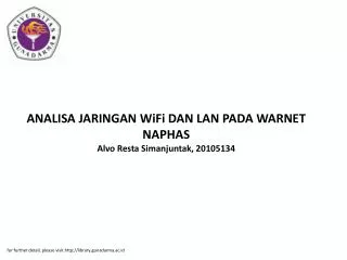 ANALISA JARINGAN WiFi DAN LAN PADA WARNET NAPHAS Alvo Resta Simanjuntak, 20105134