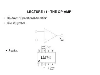LECTURE 11 - THE OP-AMP