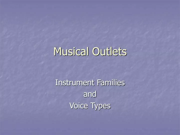 musical outlets