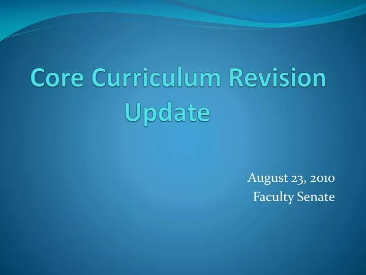 core curriculum revision update