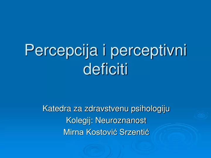 percepcija i perceptivni deficiti