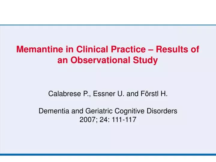 memantine in clinical practice results of an observational study