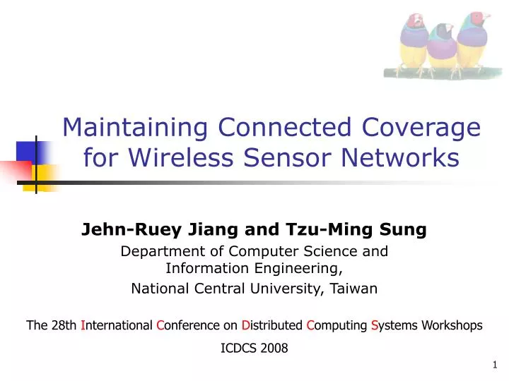 maintaining connected coverage for wireless sensor networks