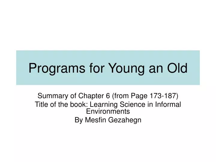 programs for young an old