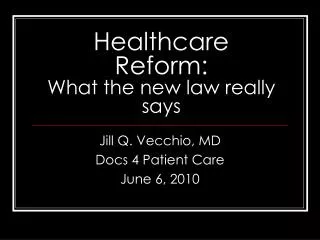 Healthcare Reform: What the new law really says