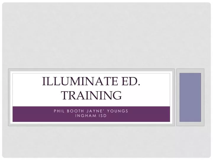 illuminate ed training