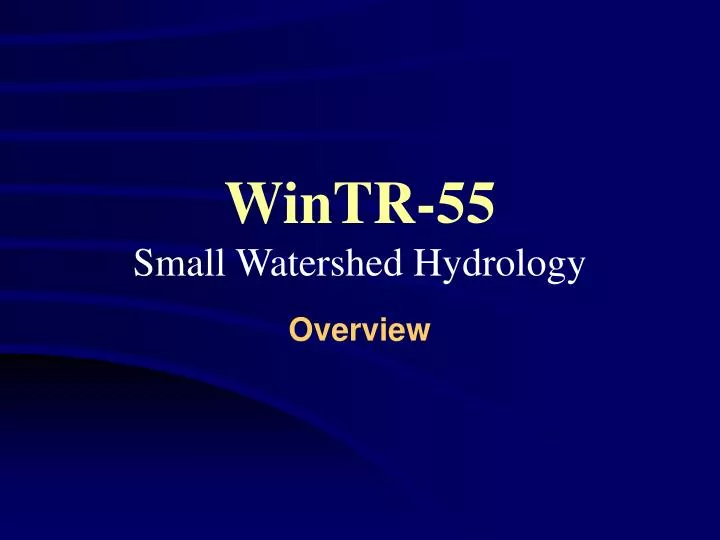 wintr 55 small watershed hydrology