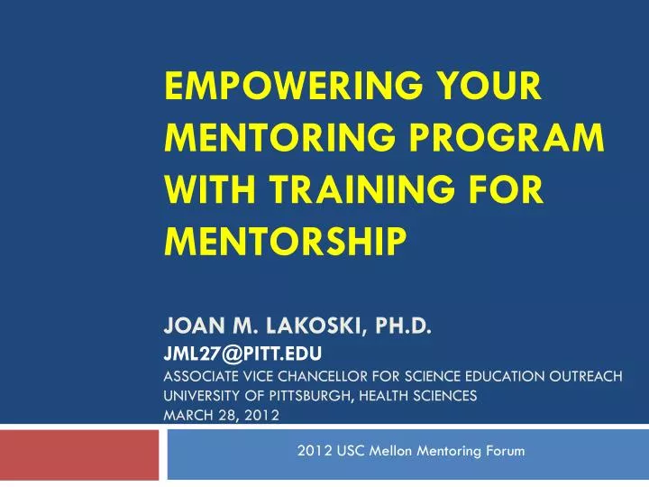 2012 usc mellon mentoring forum