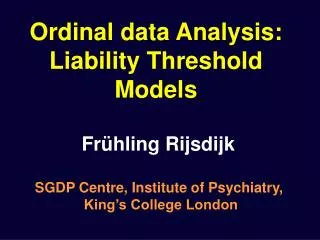 Ordinal data Analysis: Liability Threshold Models