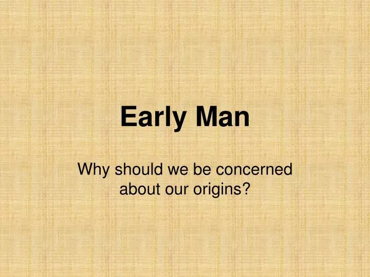 early man