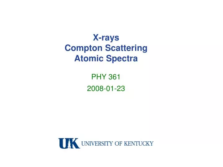 x rays compton scattering atomic spectra