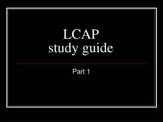 LCAP study guide