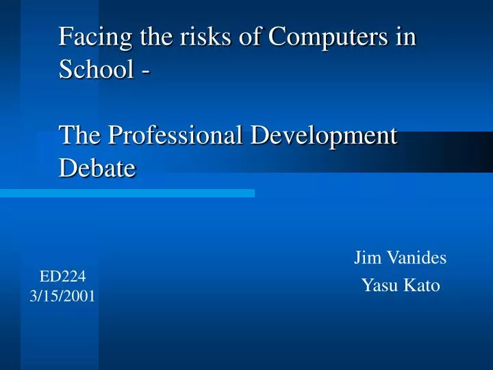 facing the risks of computers in school the professional development debate