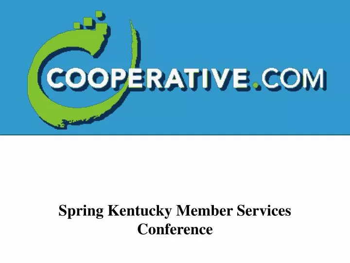 spring kentucky member services conference