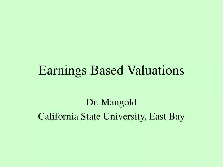 earnings based valuations