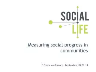 Measuring social progress in communities