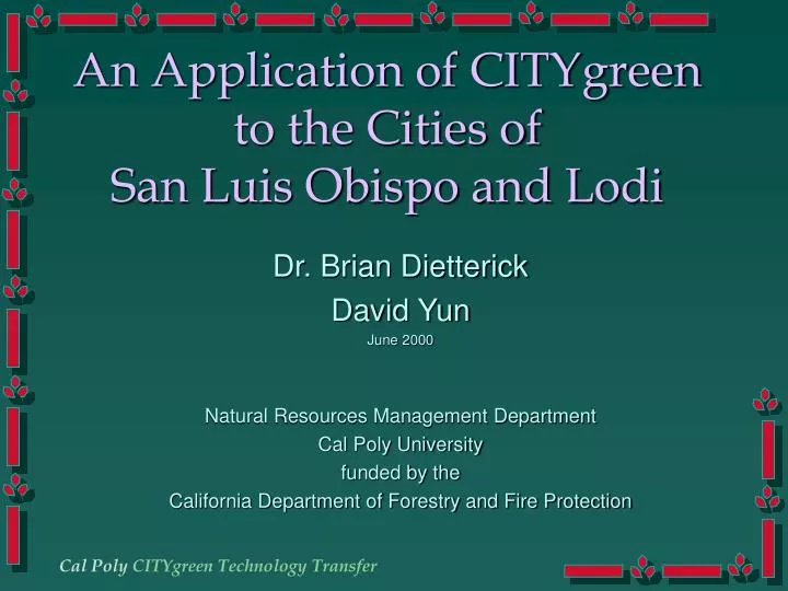 an application of citygreen to the cities of san luis obispo and lodi