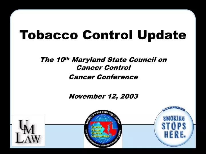 tobacco control update