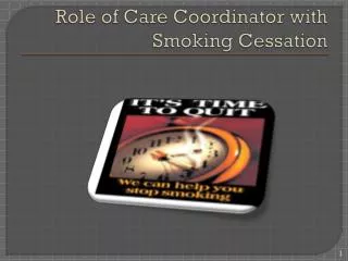Role of Care Coordinator with Smoking Cessation