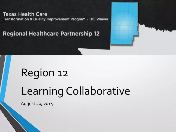 region 12 learning collaborative august 20 2014