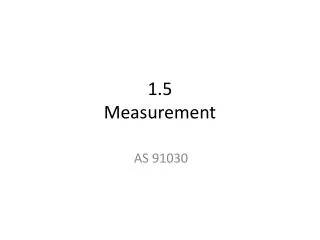 1.5 Measurement