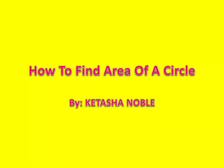 how to find area of a circle