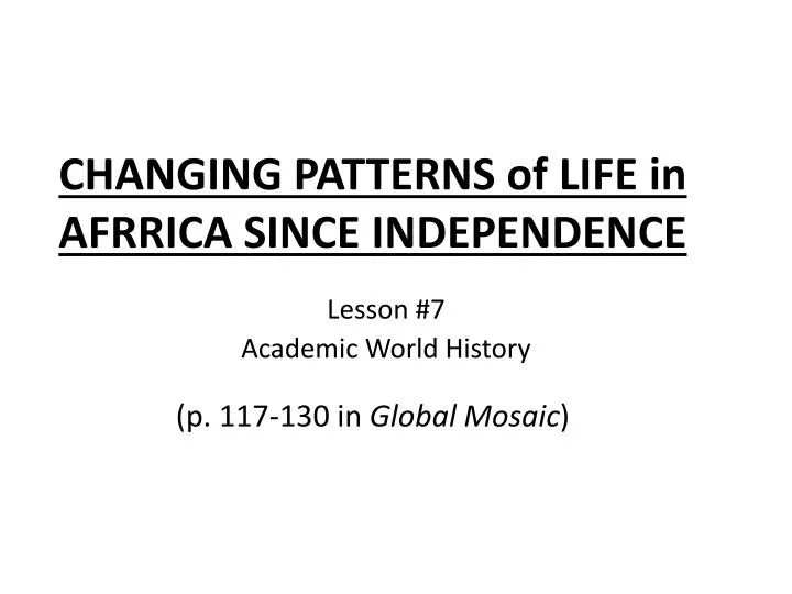 changing patterns of life in afrrica since independence