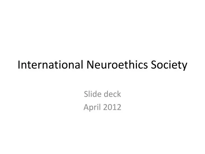 international neuroethics society