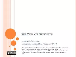 The Zen of Surveys