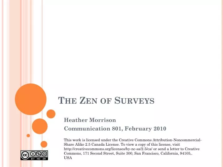 the zen of surveys