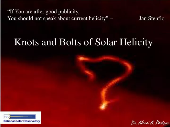 knots and bolts of solar helicity