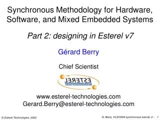 Synchronous Methodology for Hardware, Software, and Mixed Embedded Systems