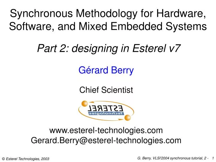 synchronous methodology for hardware software and mixed embedded systems