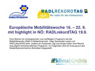 Europäische Mobilitätswoche 16. – 22. 9. mit highlight in NÖ: RADLrekordTAG 19.9.