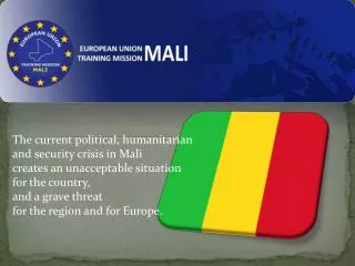 The current political, humanitarian and security crisis in Mali