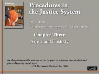 Chapter Three Arrest and Custody