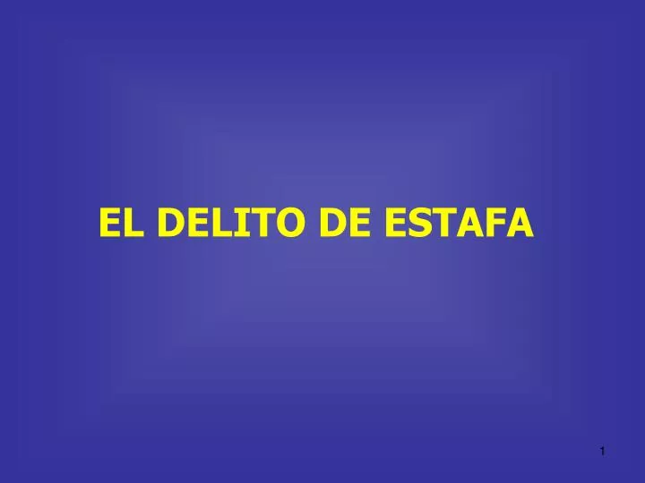 el delito de estafa