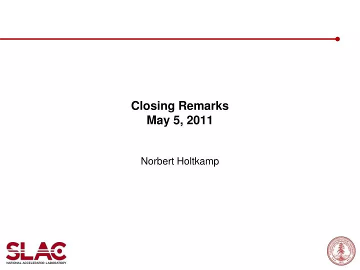 closing remarks may 5 2011