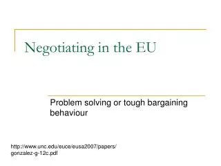 Negotiating in the EU
