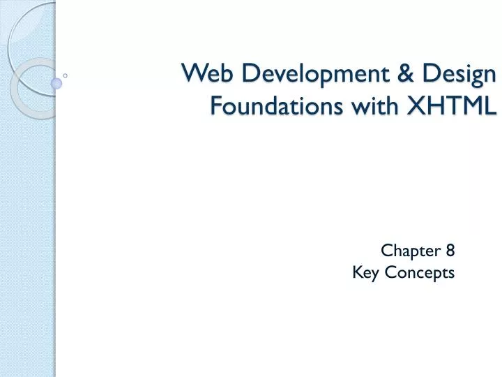 web development design foundations with xhtml