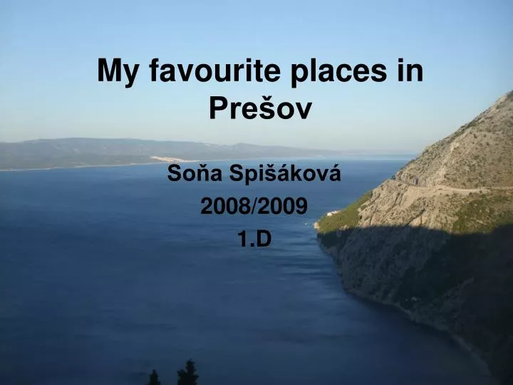 my favourite places in pre ov