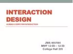 Interaction Design Human-computer Interaction - slide 1