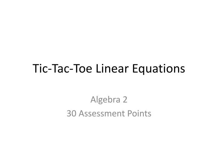 tic tac toe linear equations