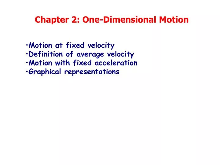 chapter 2 one dimensional motion