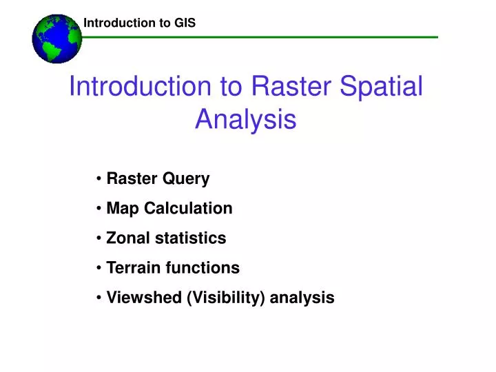 introduction to raster spatial analysis